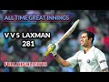 VVS Laxman 281 Against Australia | Famous Test Win in Kolkata | FULL HIGHLIGHTS