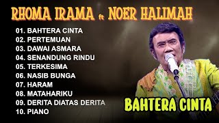 Download lagu BAHTERA CINTA - RHOMA IRAMA ft NOER HALIMAH - SONETA FULL ALBUM 2025 mp3