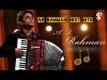 Ar Rahman Hit Collection Best Of Arrahman Songs