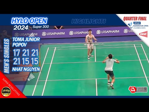 Toma Junior Popov vs Nhat Nguyen | Hylo Open 2024 | QF MS Highlights