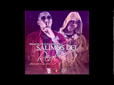 Ñengo Flow Ft Randy Glock - Salimos Del Real G