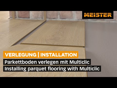 Parkett schwimmend verlegen: MEISTER Parkett PS 300 mit Multiclic-Klicksystem verlegen