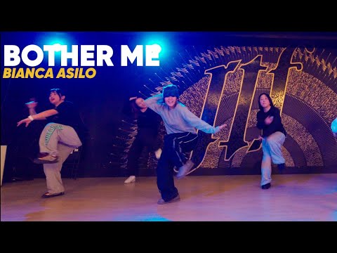 "Bother Me" - Int/Adv Choreography | Bianca Asilo