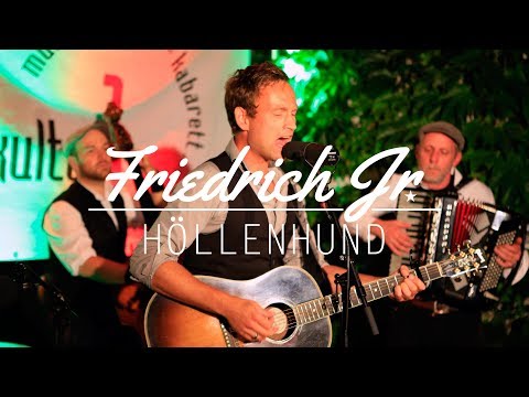 Friedrich Jr. - Höllenhund (Live auf der Flensburger Hofkultur)