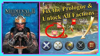 How to Unlock All Factions on the Prologue Campaign & Fix the Prologue Bug - Medieval II Total War