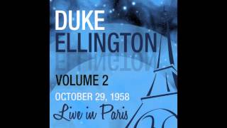 Duke Ellington - Medley: Don't Get Around Much Anymore / Do Nothin' Till You Hear from Me / In a Sen