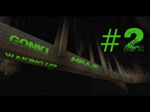 Gonki LAMÍ - Waking UP #2 - Lamíme dál, muhehe !  [HĐ]