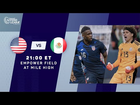 2021 Concacaf Nations League Finals | United States vs Mexico