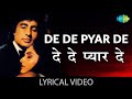 De De Pyaar De With Lyrics | दे दे प्यार दे गाने के बोल | Sharaabi | Amitabh Bac