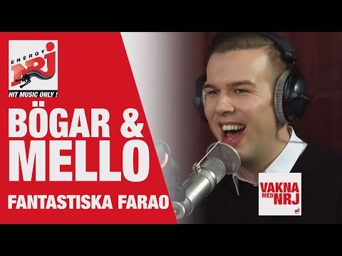 Farao: Bögar & Mello - VAKNA MED NRJ
