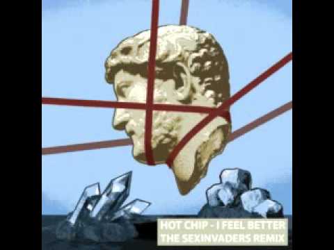 Hot Chip - I Feel Better (The Sexinvaders Edit)