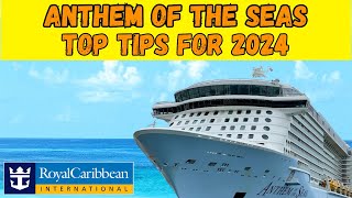 20 tips for Anthem of the Seas (2024)