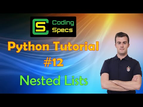 Python Tutorial 12 Nested Lists