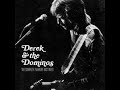 Derek The Dominos The Complete Fillmore East Tapes Part 01