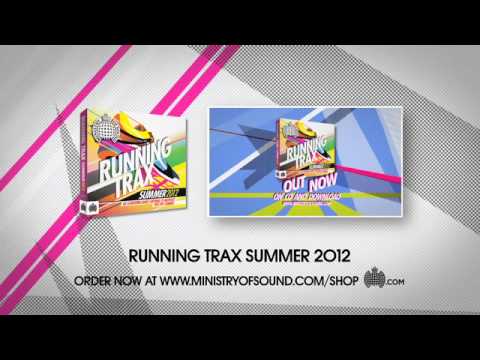 Running Trax Summer 2012 Minimix (Ministry of Sound UK) OUT NOW!