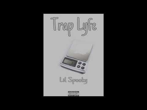 Lil Spooky - Trap Lyfe