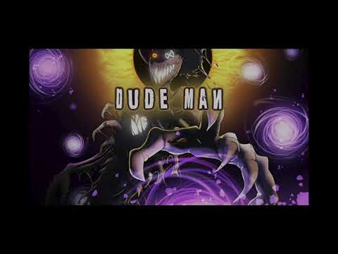 "DUDE MAN" (TIO Song) 1 Hour Loop