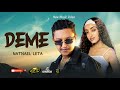 Deme New Ethiopian Music 2025 Natnael Leta Deme Official Video