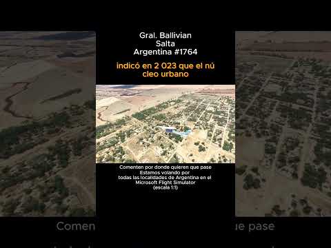 Gral. Ballivian, Salta desde el Microsoft Flight Simulator #generalballivian #salta #argentina #msfs