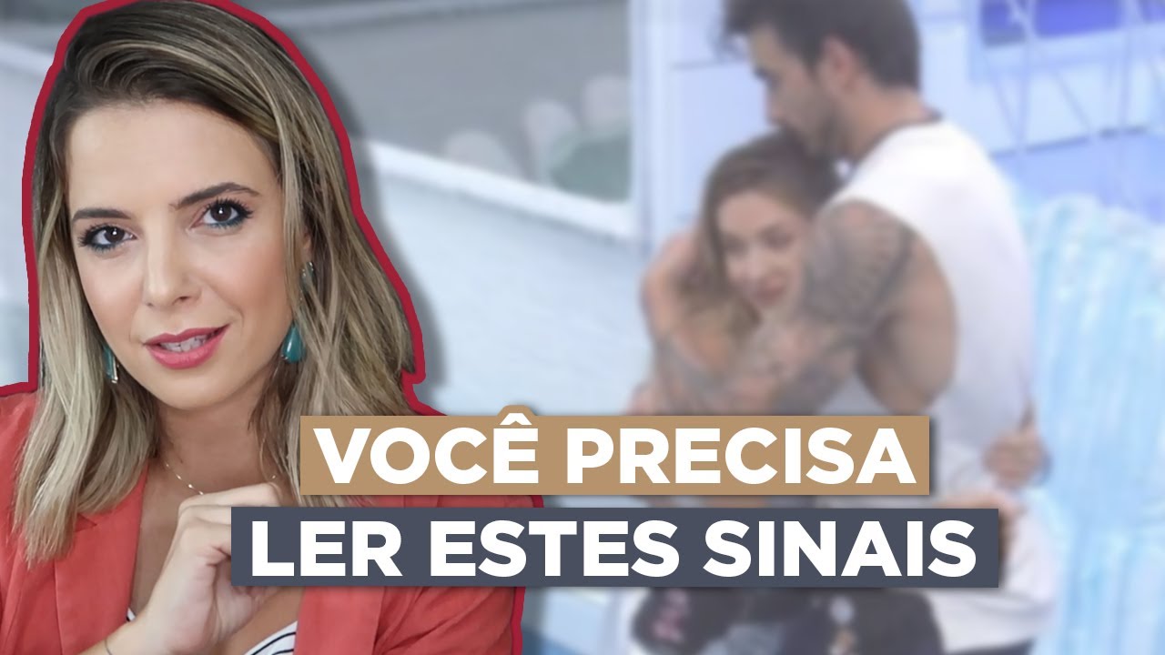 BBB20: Aprenda a Ler os Sinais que os Homens Dão | Coach de Relacionamentos | Luiza Vono