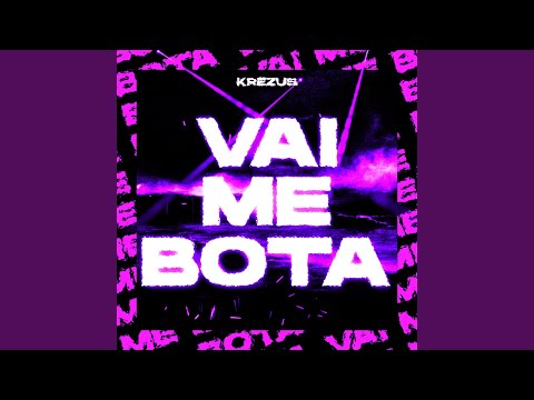 Vai Me Bota (Slowed)