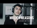 Million Reasons - Lady Gaga (Cover by Nonoy Peña)