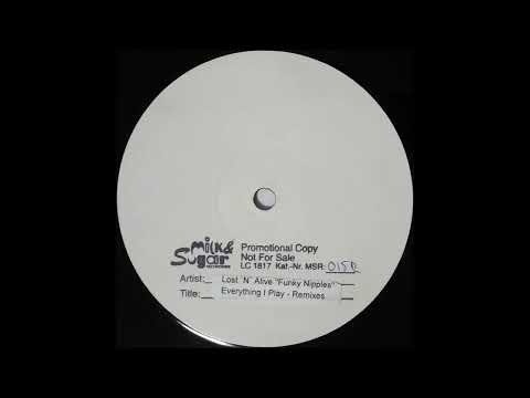 Lost 'N' Alive - Everything I Play (Studio 45 Remix)