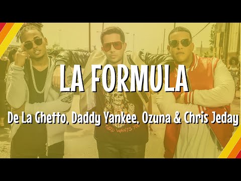 De La Ghetto, Daddy Yankee, Ozuna & Chris Jeday - La Formula (Lyric Video) | CantoYo