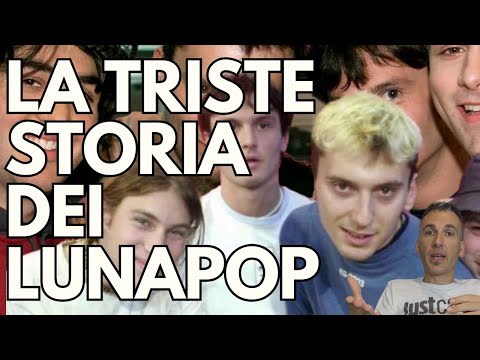 La TRISTE STORIA dei LUNAPOP