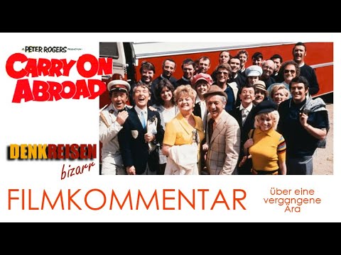 Filmkommentar zu "Carry On Abroad"
