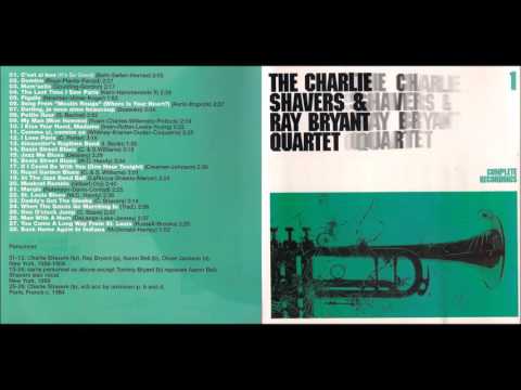Charlie Shavers & Ray Bryant Quartet   Complete Recordings Vol. 1