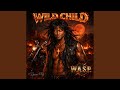 WILD CHILD (feat. ANGUS REIG)