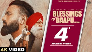 GAGAN KOKRI : Blessings Of Baapu Returns (Full Video) ft.Yograj Singh | Latest Punjabi Songs 2024