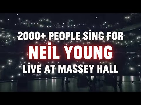 2000+ voices SING for Neil Young at Toronto’s Massey Hall | Happy 80th Neil!