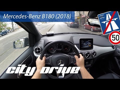 Mercedes-Benz B180 (2018) - POV City Drive