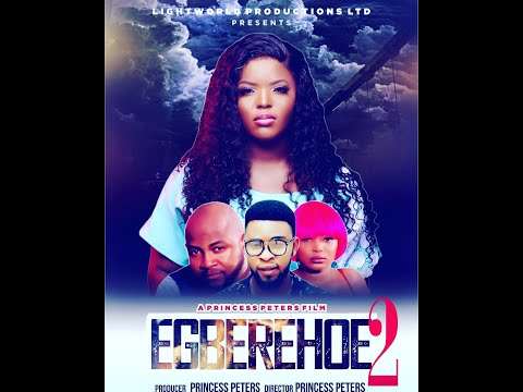EGBEREKHOE PART2- LATEST NOLLYWOOD MOVIE 2020