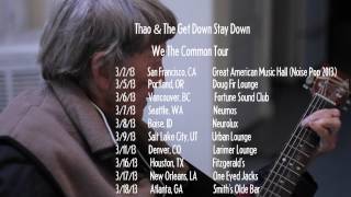 We The Common Tour - Thao & The Get Down Stay Down