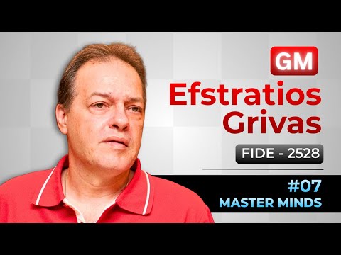 Inside the Master Minds | GM Efstratios Grivas | Chess Saga #7