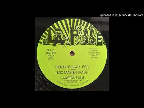 Mix Master Spade & Compton Posse - Genius is Back