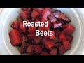Roasted Giant Beets