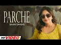 Parche HD Video Baani Sandhu New Punjabi Songs 2025