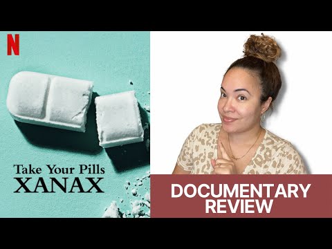 Take Your Pills: Xanax Netflix Documentary Review