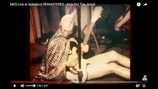 Long Lost #MC5 Remastered Footage! &quot;Kick Out The Jams&quot; - Aylesbury Friars