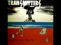 Transmitters - The Beat Goes On (Sonny & Cher Cover)