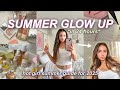 HOW TO GLOW UP FOR SUMMER 2025 24 Hour Transformation