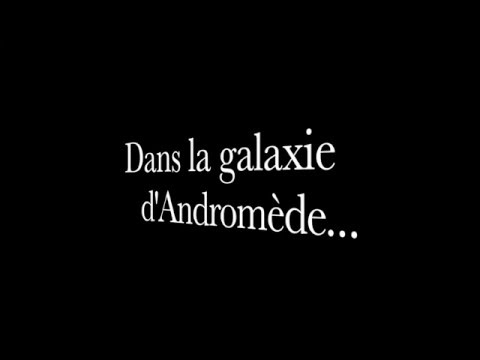 Voyage vers Andromède - Go to Andromeda