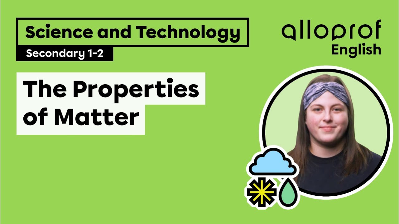 The Properties of Matter