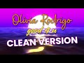 Olivia Rodrigo - good 4 u (Clean Version) - No Swearing