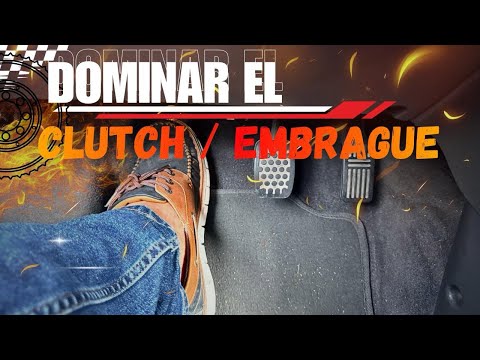 learn to master the clutch