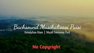 Download lagu Backsound Musikalisasi Puisi || Keindahan Alam || Musik Penenang Hati mp3 Download lagu Backsound Musikalisasi Puisi || Keindahan Alam || Musik Penenang Hati mp3